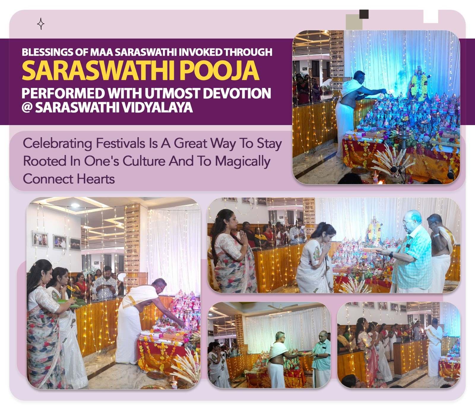 Blessings Of Maa Saraswathi Invoked Through Saraswathi Pooja Performed With Utmost Devotion @ Saraswathi Vidyalaya